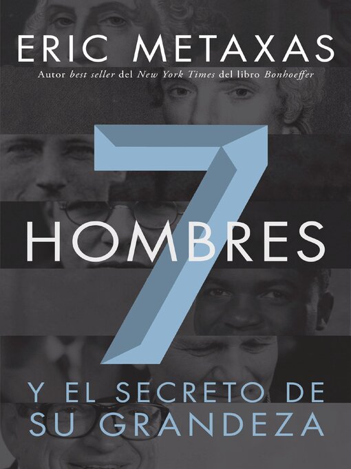 Title details for Siete hombres by Eric Metaxas - Available